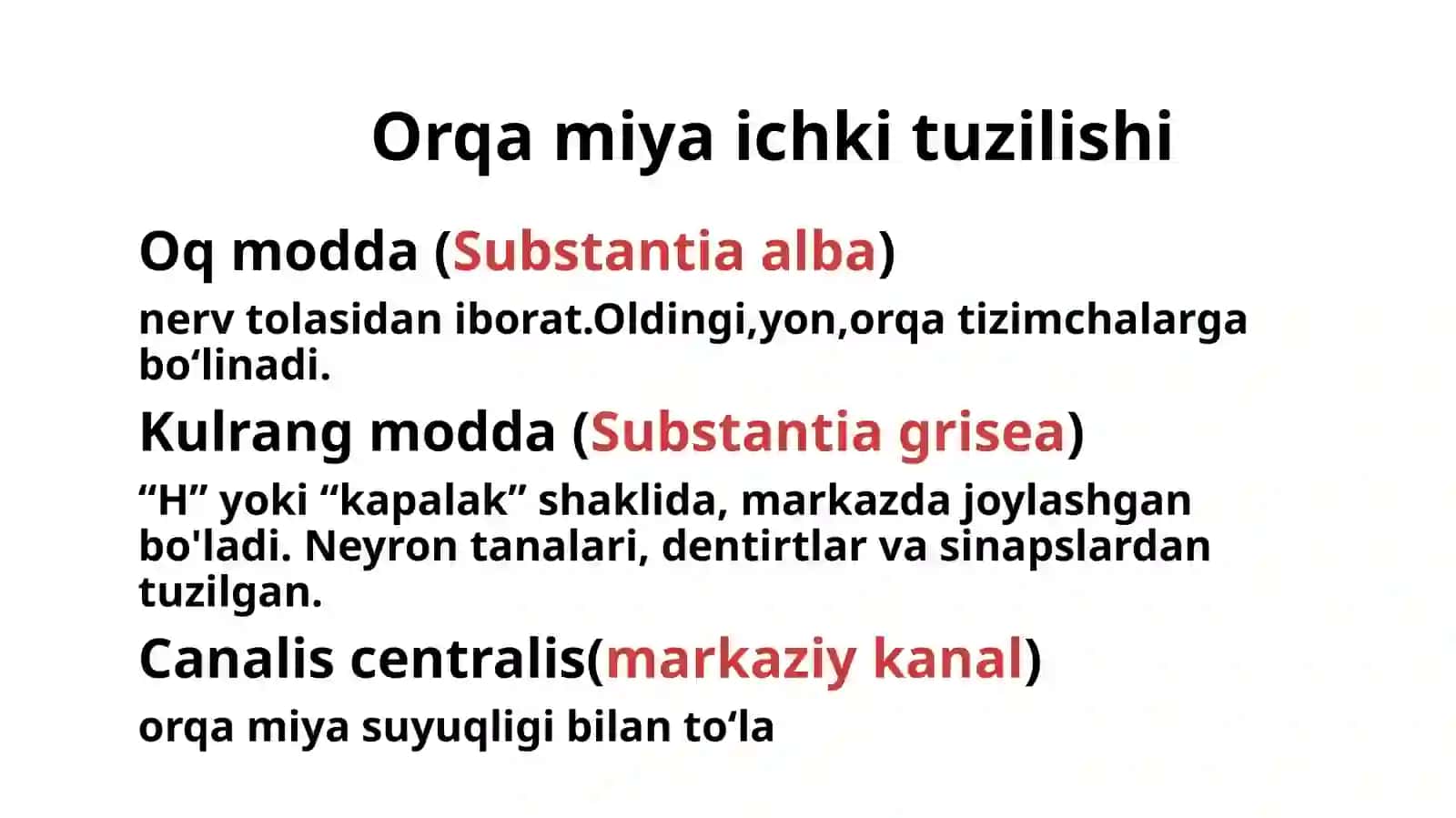 Orqa miya va orqa miya pardalari, uning yoshga doir  xususiyatlari. Bosh miyaning umumiy koʻrinishi. Bosh   miyaning asosi. 12 juft bosh miya nervlarining chiqish joylari.  MRT va KT dagi orqa miya tasviri. 4