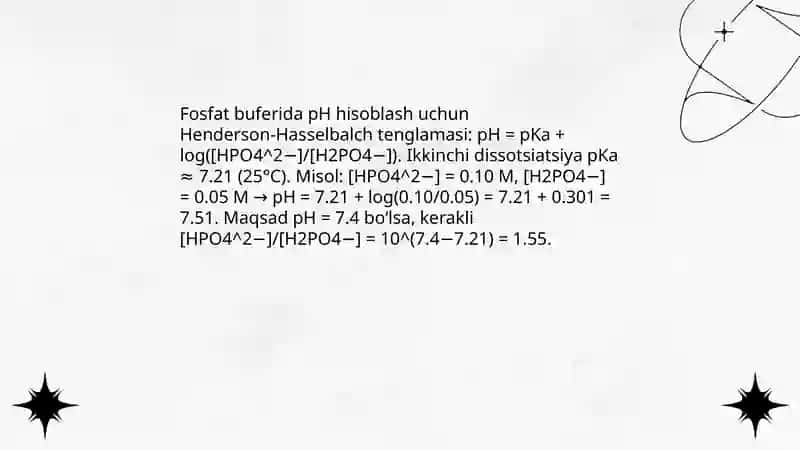 Biologik ahamiyatga ega boʻlgan bufer eritmalarni pH ni hisoblash 4
