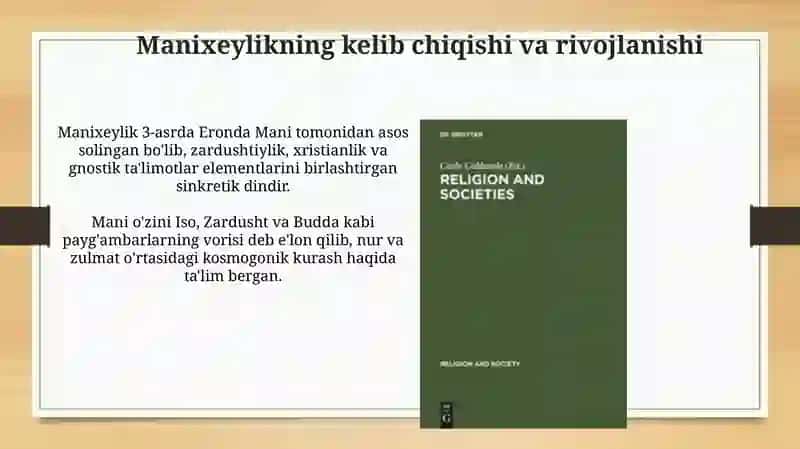 Manixeylik, Mazdakiylik va Sobiylik: Ta'limotlarning Umumiy Tavsifi 4