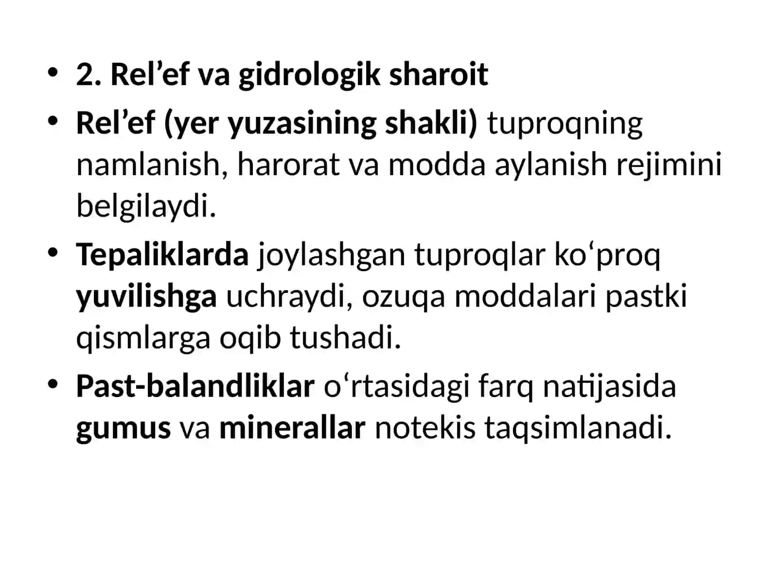 Tuproq agrokimyoviy xossalariga ta’sir etuvchi tabiiy omillar 4