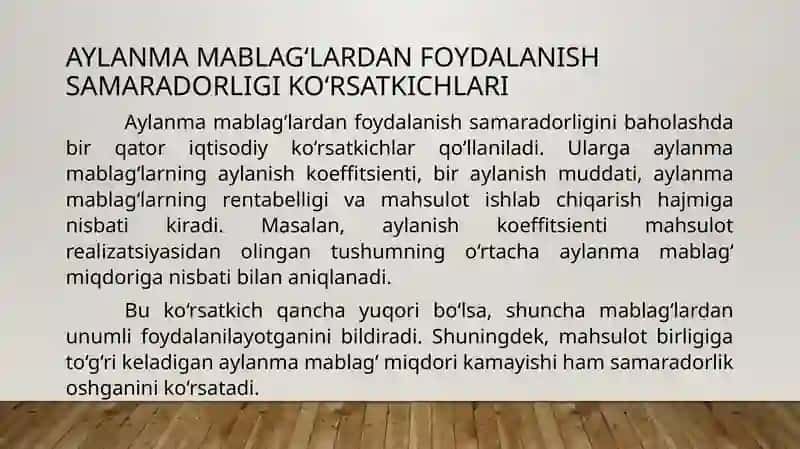 Aylanma mablag'lardan foydalanish ko'rsatkichlari va ulaming aylanishini tezlashtirish yo'llari. 4