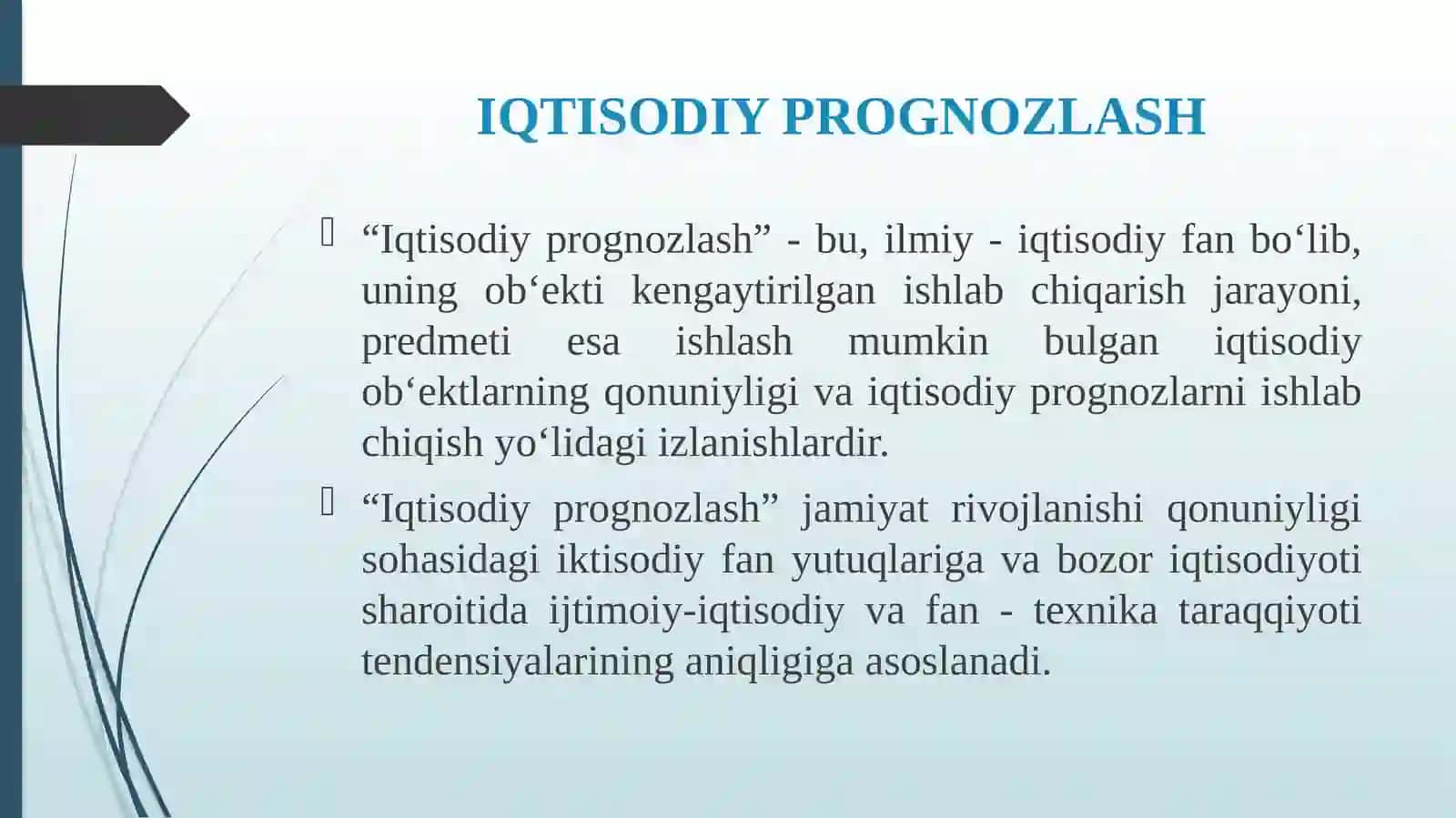 MAKROIQTISODIY PROGNOZLASHNING MOHIYATI, PREDMETI VA OBYEKTI 4