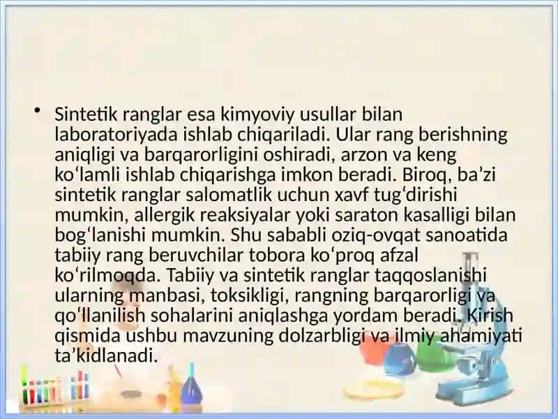 Tabiiy rang beruvchilar (karotinoidlar va betalain) sentetik ranglar bilan taqqoslanishi. 4