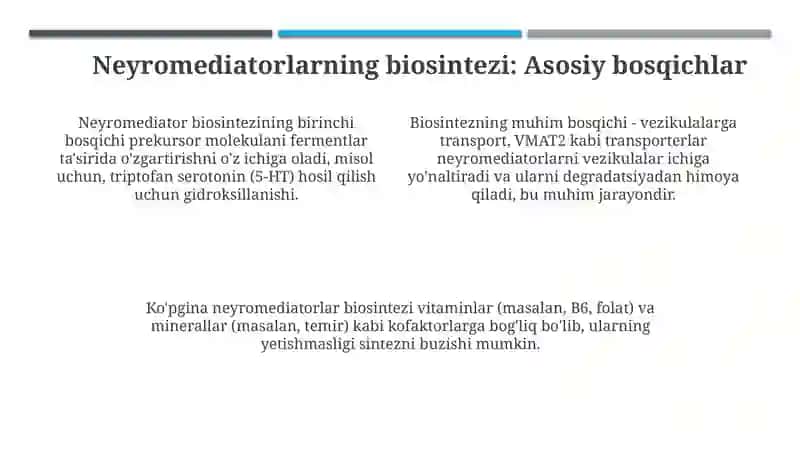 Neyromediatorlar biosintezi, ahamiyati va kasalliklari 4