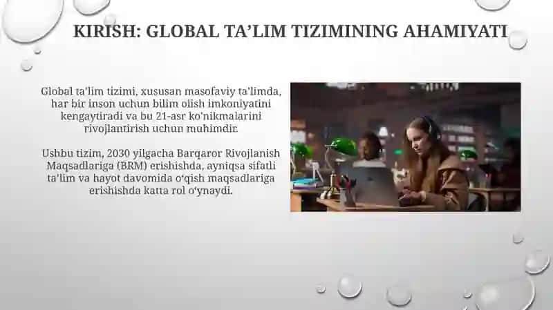 Masofaviy taʼlimda global taʼlim tizimini oʻrganish va tahlil qilish 4