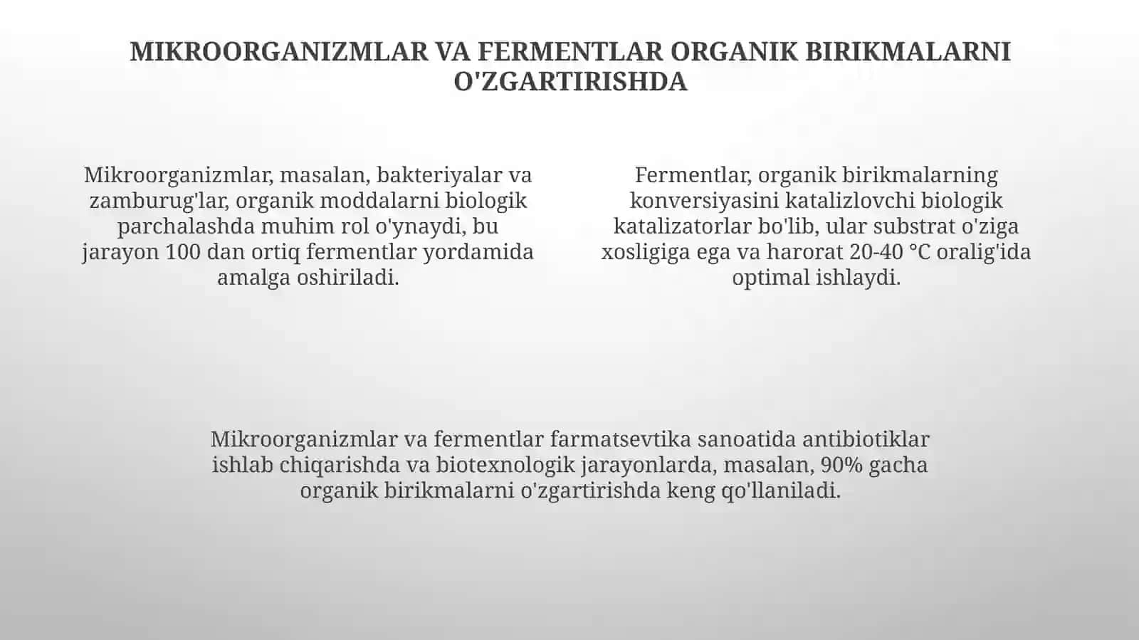 Organik birikmalarni transformatsiyalash (oʻzgartish) biotexnologiyasi 4