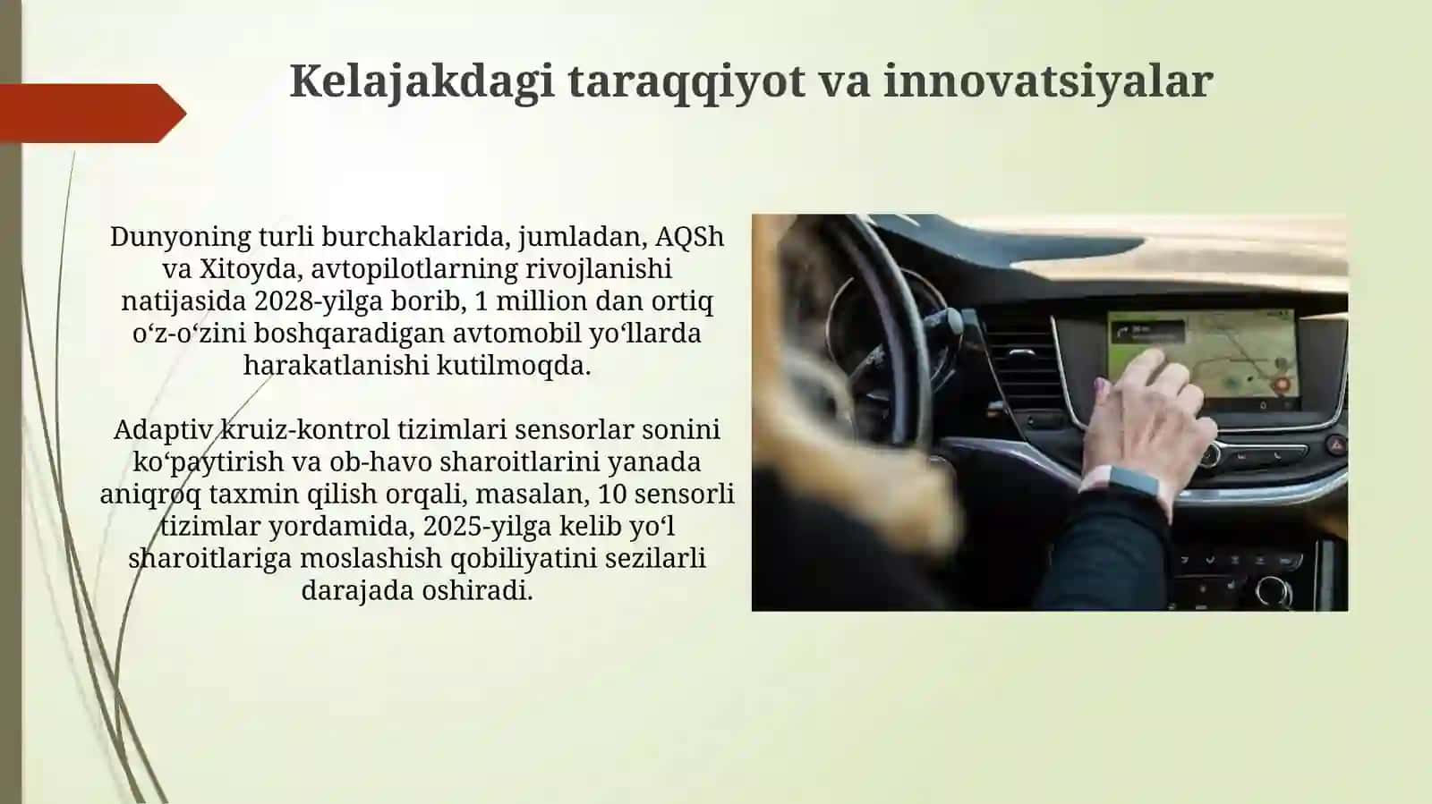 Avtopilotlar va adaptiv kurizkontrolnazorati 4