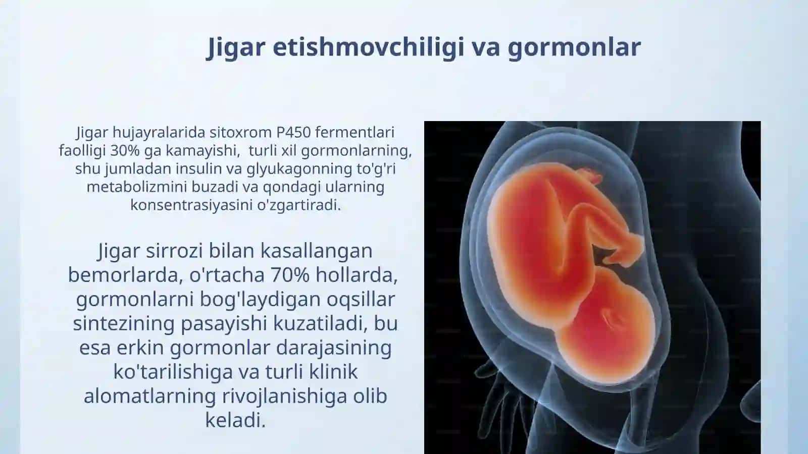 Jigarda garmonlarning zararsizlantirilishi, klinik ahamiyat 4