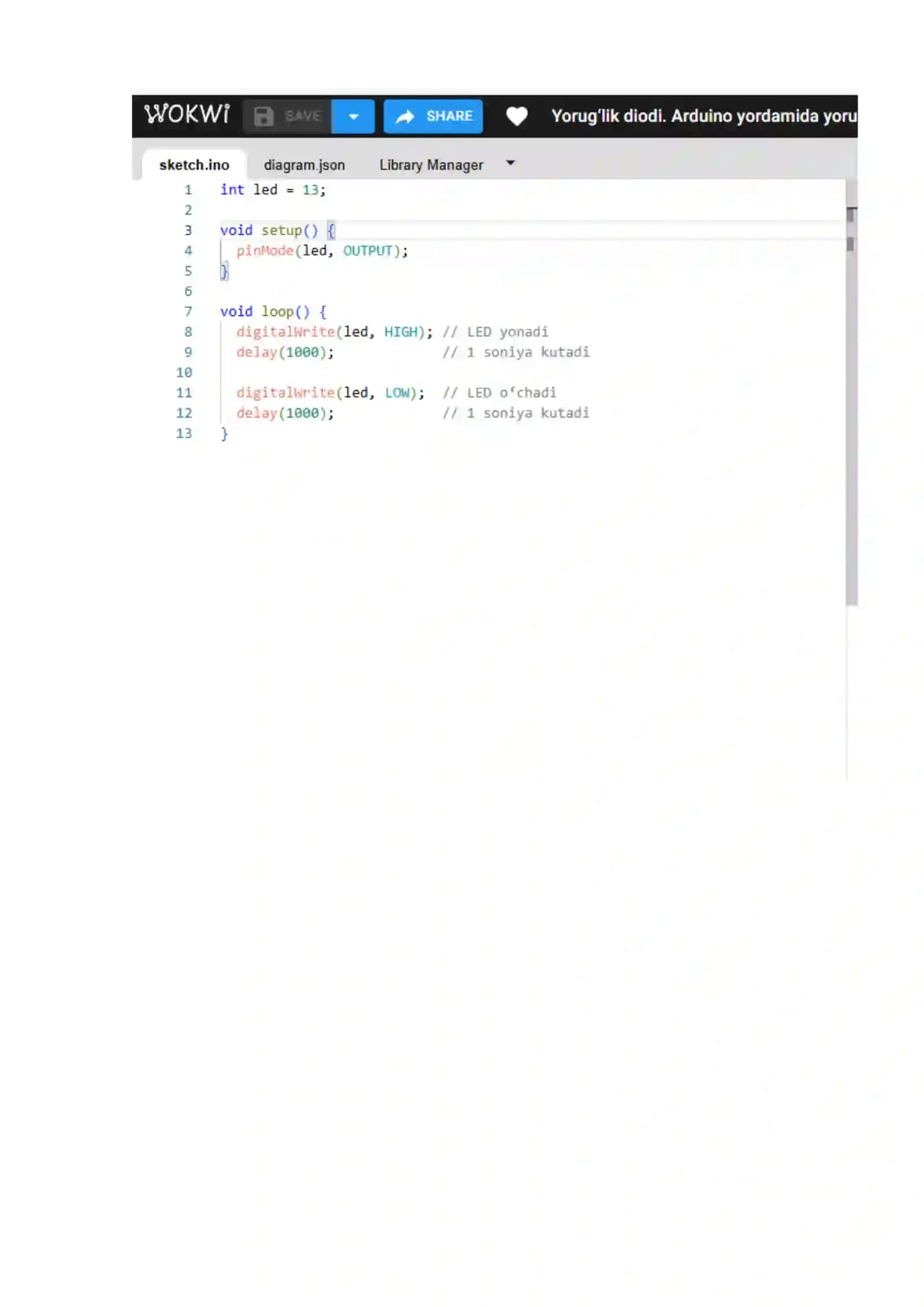 Yorug‘lik diodi. Arduino yordamida yorug‘lik diodini o‘chirib yoqish 4