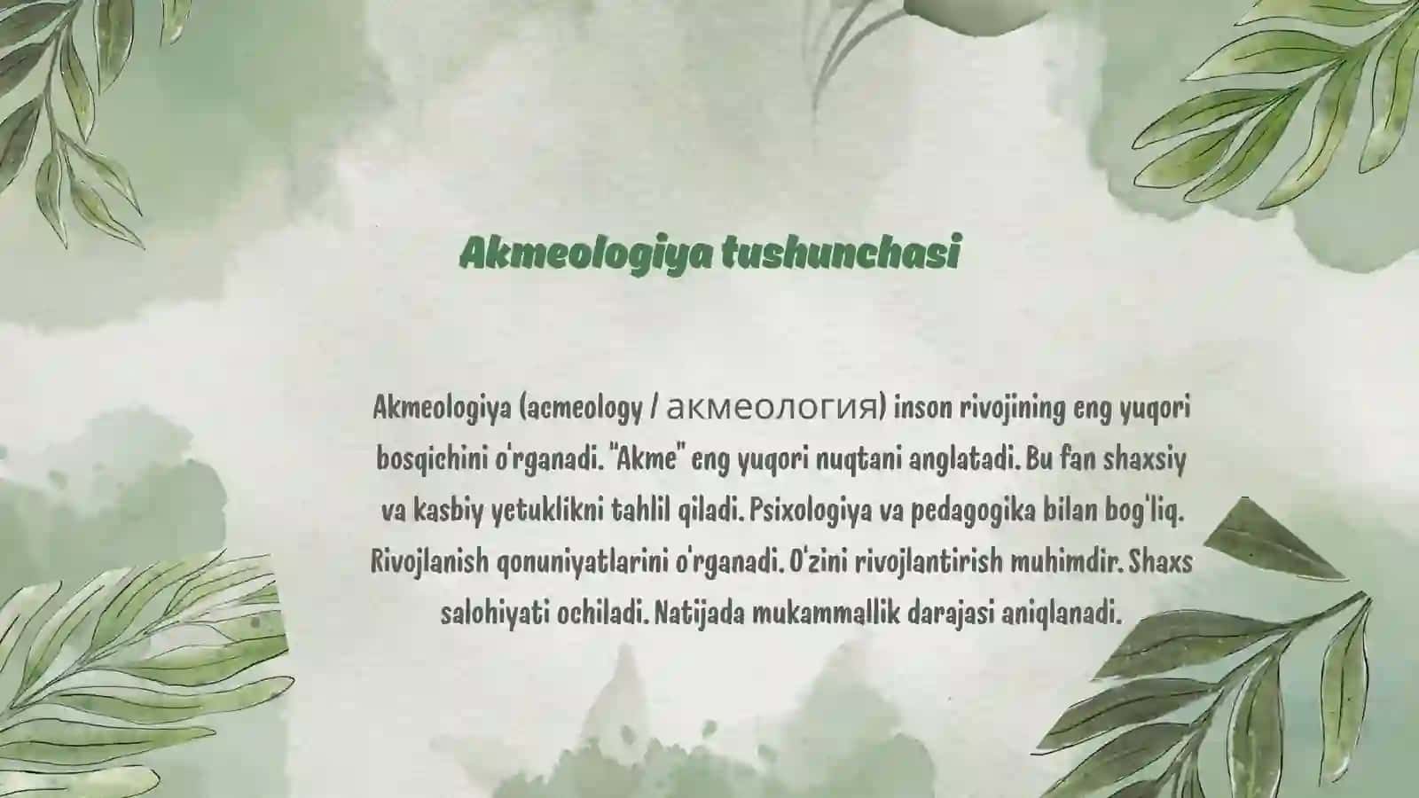 Pedagogik akmeologiyaga tadqiqotlar tarixi va metodologiyasini o‘rganish 4