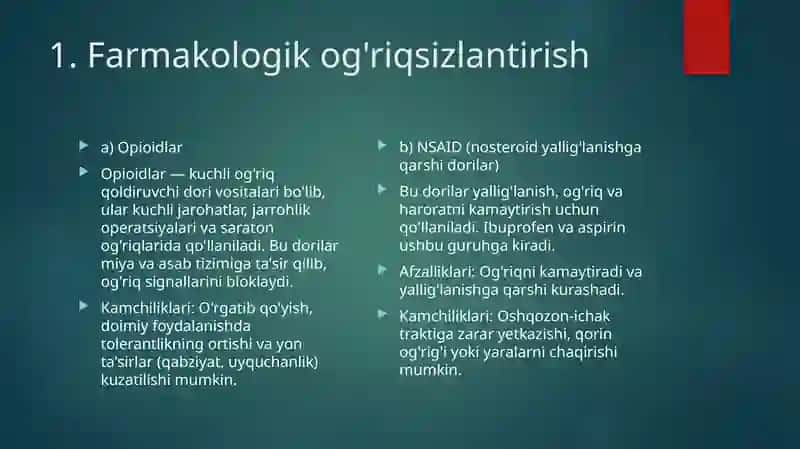 Zamonaviy og'riqsizlantirish usullari 4