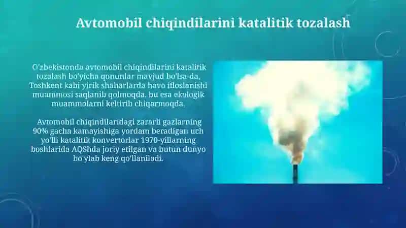 atmosfera xavosini zaharli gazlardan katalitik usul bilan tozalash 4