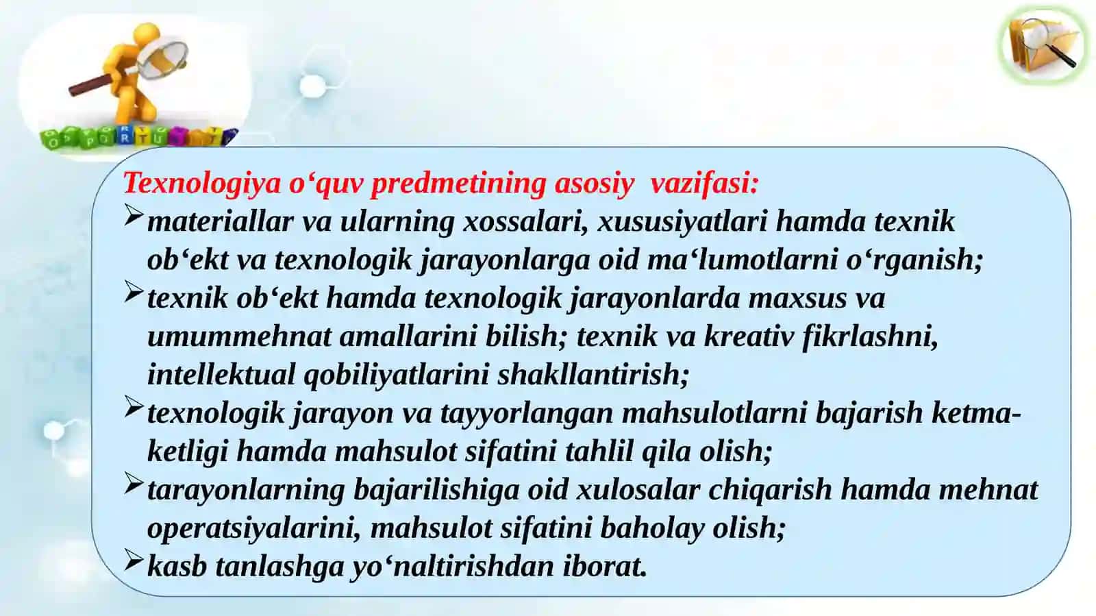Texnologiya ta’limi va tarbiyasining maqsad, vazifalari 4