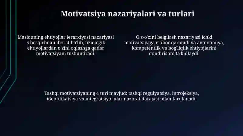 Faoliyatning oʻzlashtirilishi va malakalarni egallash. Motiv va motivatsiya 4