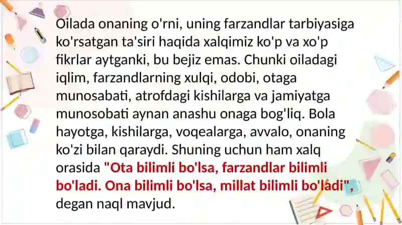 OILADA ONANING O'RNI,UNING FARZANDLAR  TARBIYASIDA TUTGAN O'RNI. 4