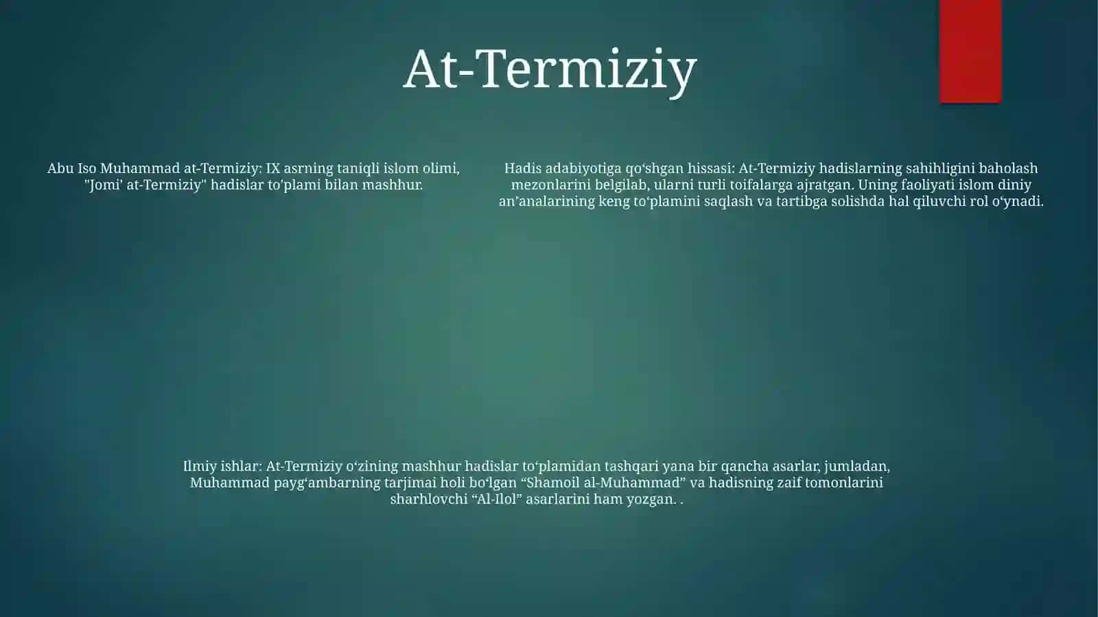 Al-Buxoriy: Hadis ilmining doyeni 4