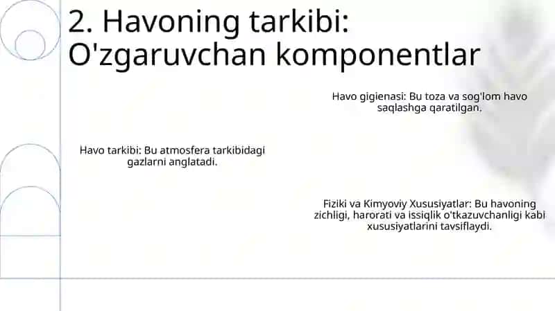 Havo gigiyenasi, havoning tarkibi, fizik va kimyoviy hususiyatlari 4