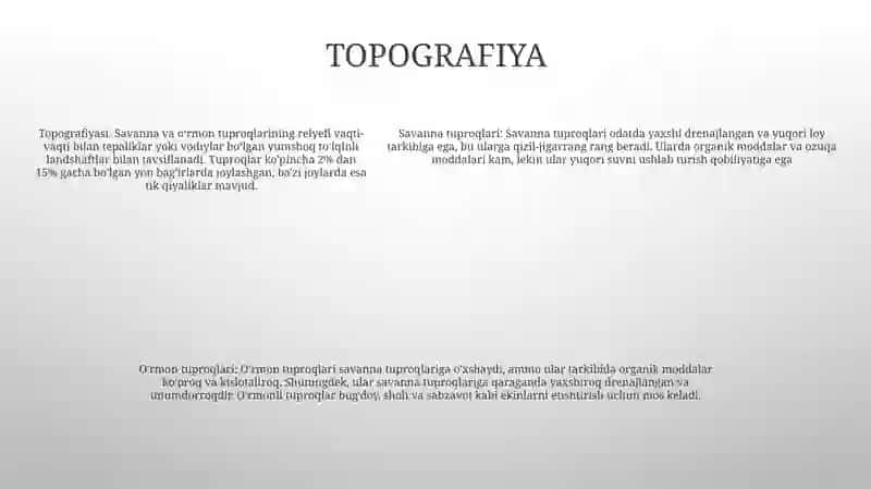 Savanna Va Siyrak OʻRmonlar Tuproqlari 4