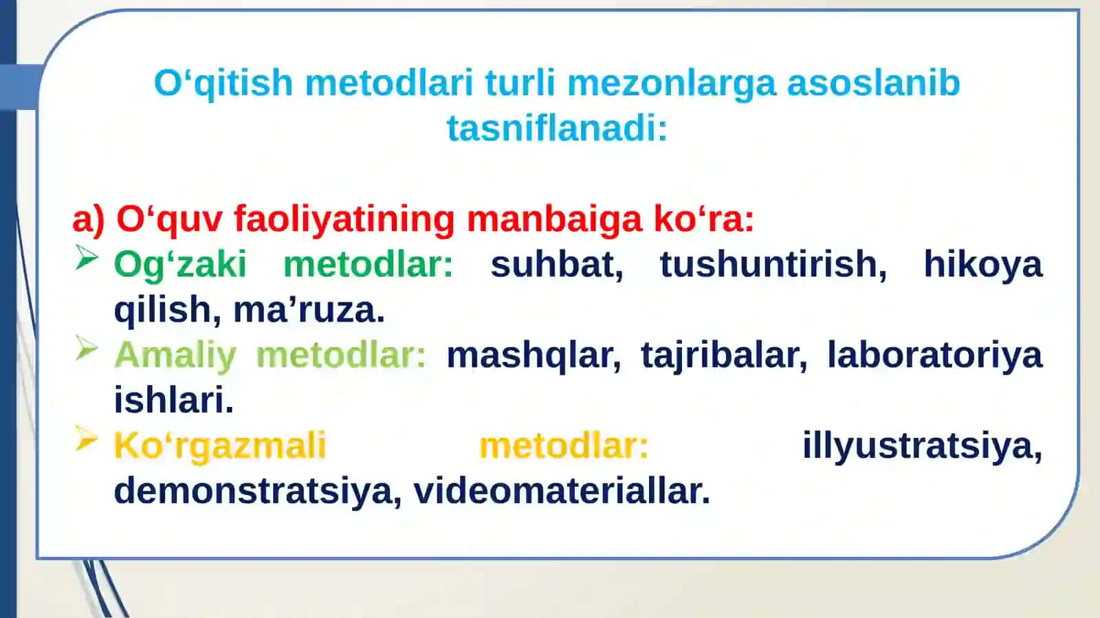 Pedagogika va psixologiyada o‘qitish metodlariga umumiy tavsif 4