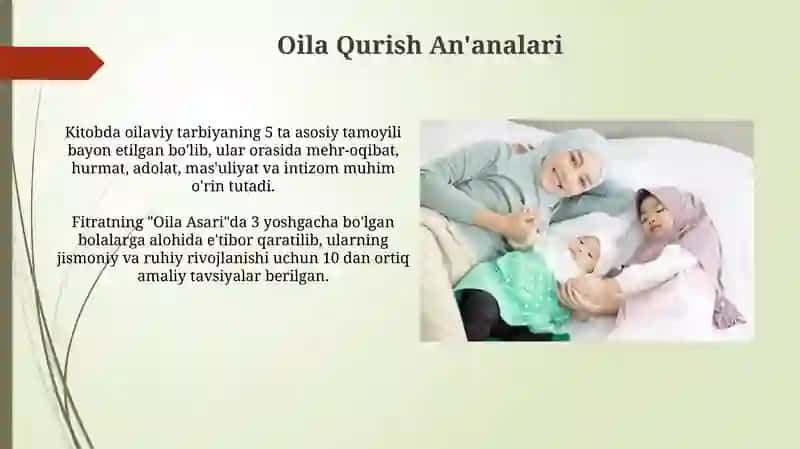 Fitratning "Oila asari"dagi oila qurish tartiblari vafarzandtarbiyasi 4