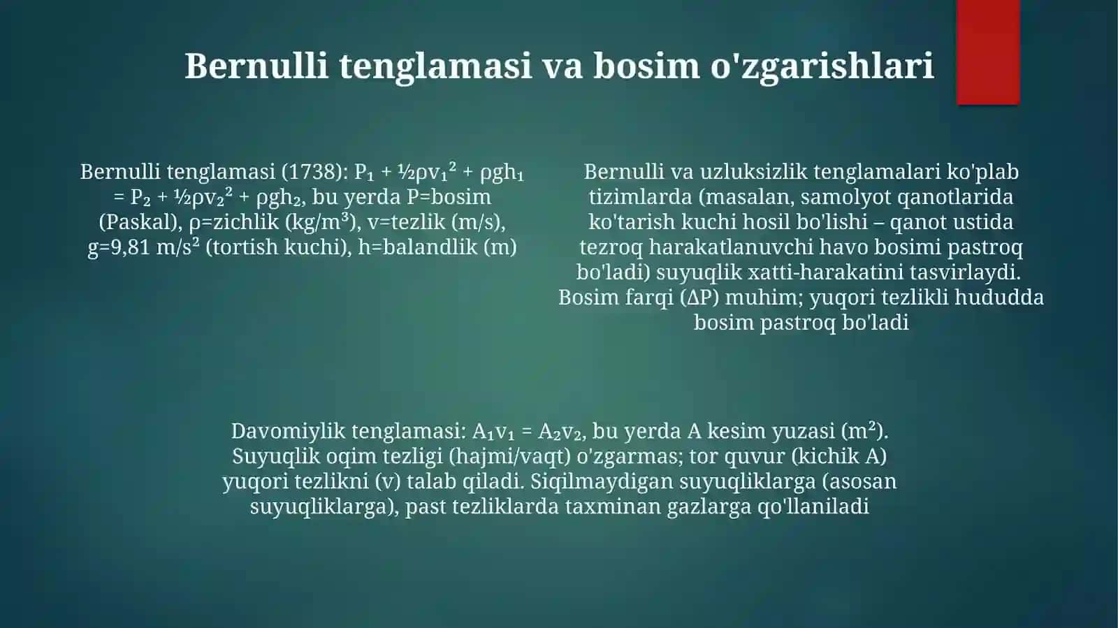 Suyuqlik va gazlar uchun Bernulli tenglamasi 4