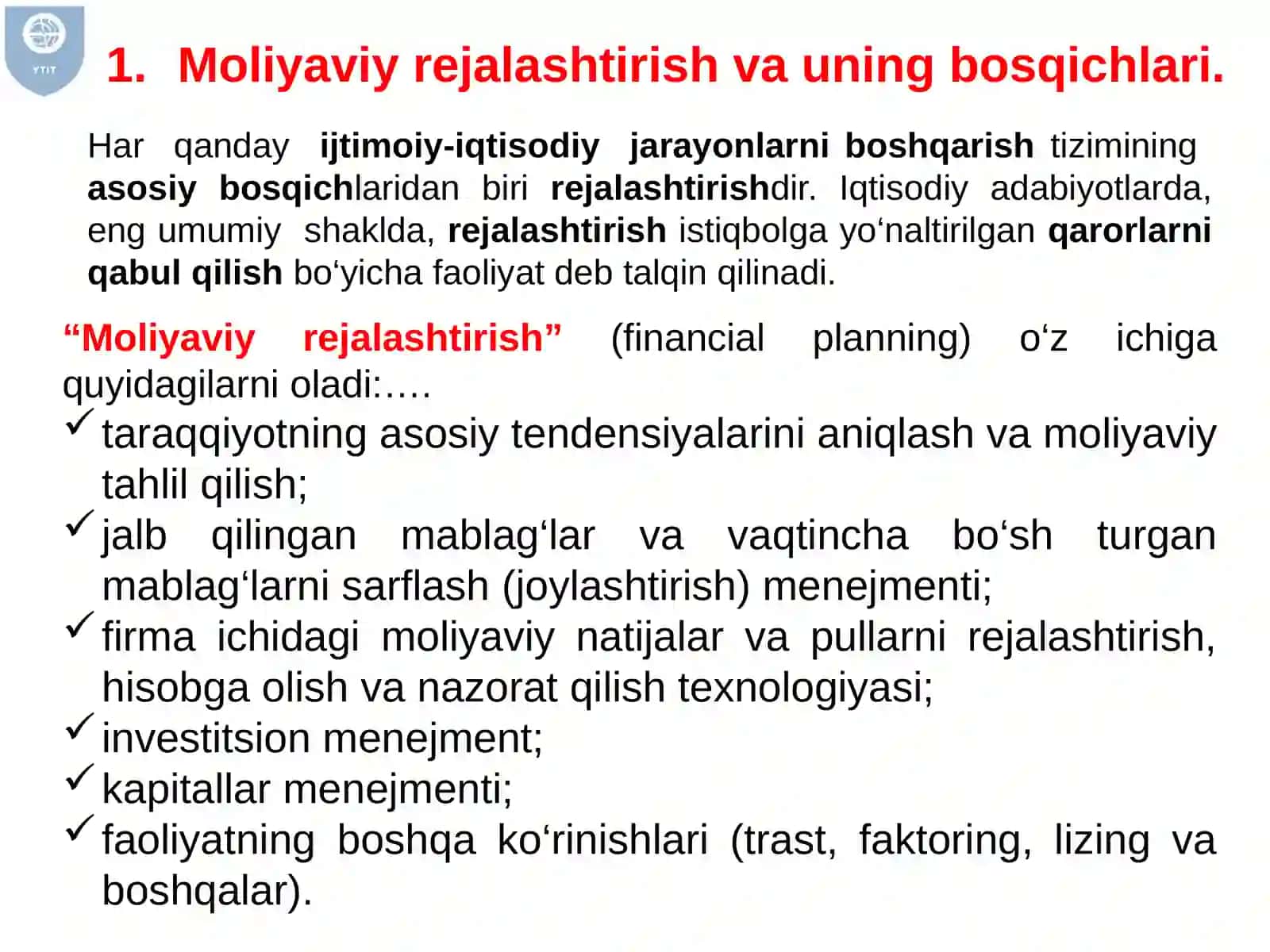 Moliyaviy rejalashtirish va tartibga solish hamda moliyaviy boshqaruv. Moliyaviy nazorat 4
