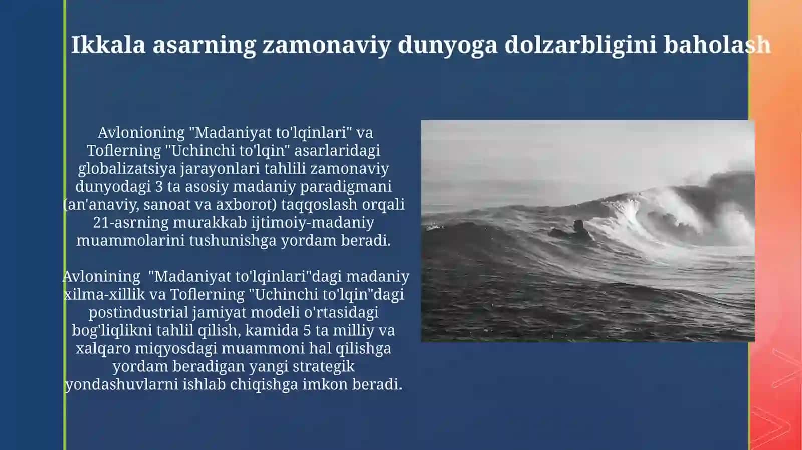 Avloniyning "Madaniyat toʻlqinlari" maqolasi va E.ToffLerning "Uchinchi toʻlqin" asariga 4