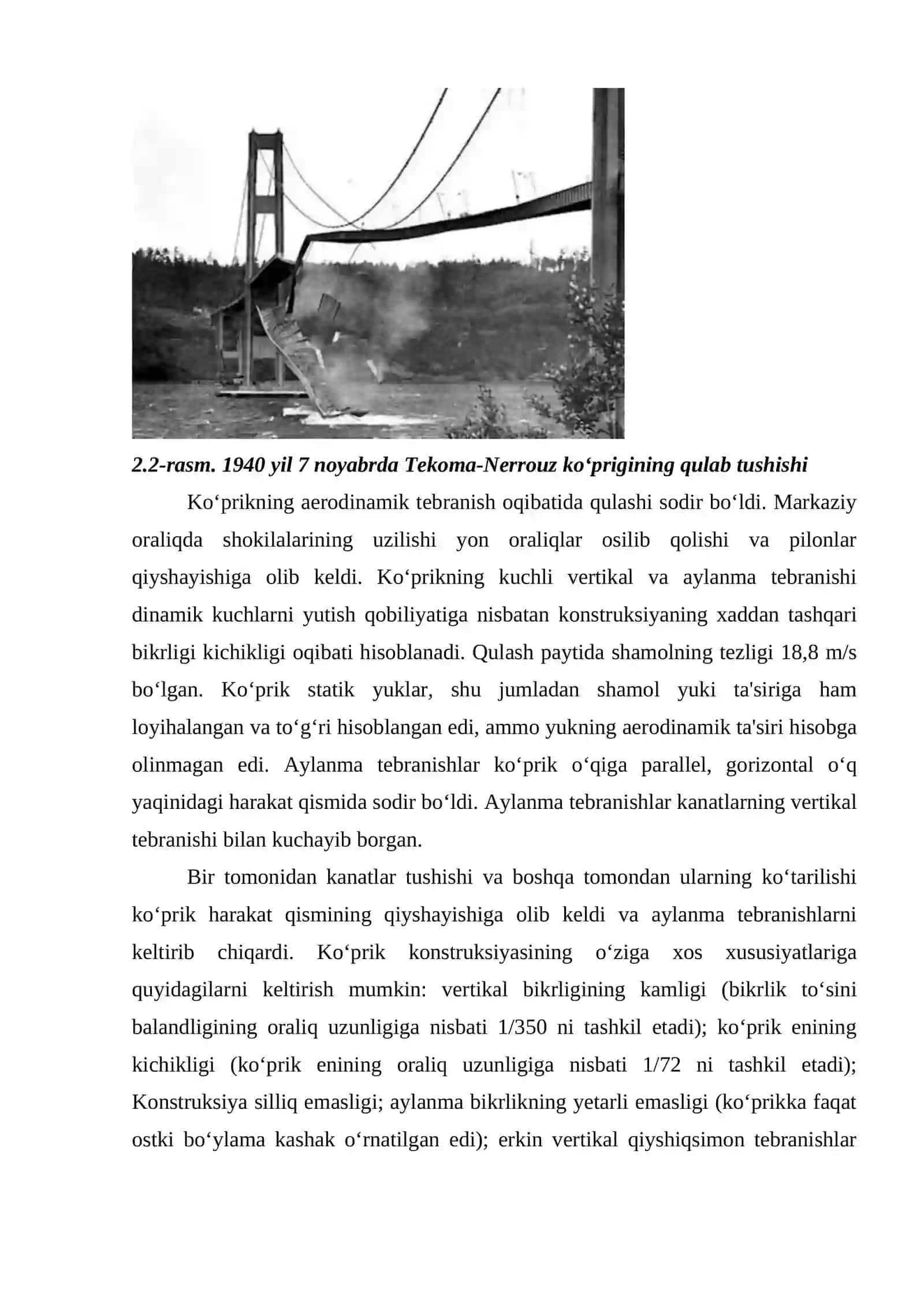 Shamol yukini past baholash va aerodinamik noturg‘unlik (beqarorlik) natijasida yuzaga keladigan avariyalar. Elementlarning turg‘unligini yo‘qotish natijasida sodir bo‘lgan avariyalar. Qurilish, montaj va ta‘mirlash ishlari texnologiyasidagi xatolar sababli avariyalar 4
