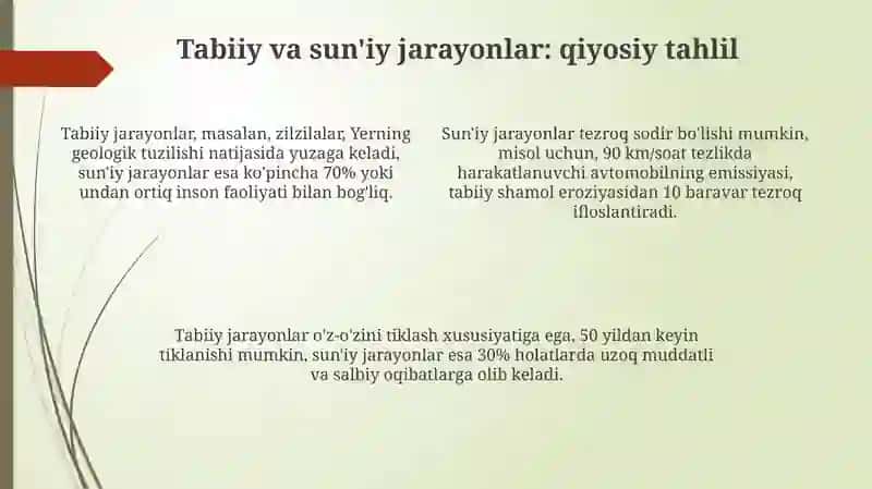 "Texnogen jarayonlar tabiiy va sunʼiy hosil boʻladigan jarayonlar" 4