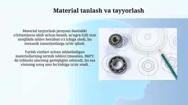 Yurish vintlarga mexanik ishlov berish texnologik jarayonlarining bosqichlari 4