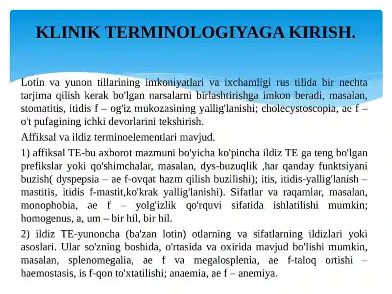 KLINIK TERMINOLOGIYAGA KIRISH.KLINIK ATAMLAR YASASH USULLARI.SUFFIKSATSIYA 4