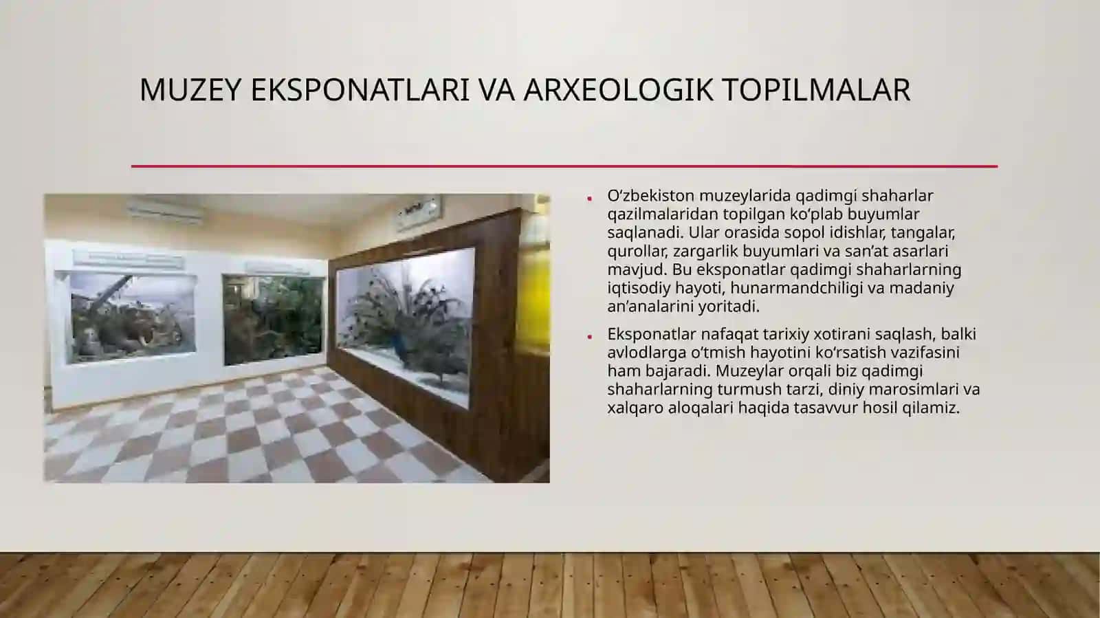 O'zbekiston hududidagi ilk shaharlar va muzey eksponatlari 4