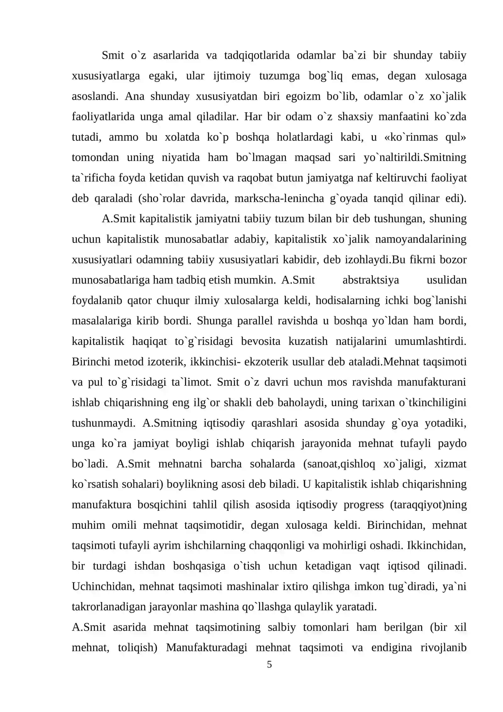A.Smit uslubi. Uning mehnat taqsimoti, ayirboshlash va pul haqidagi ta`limotlari 4