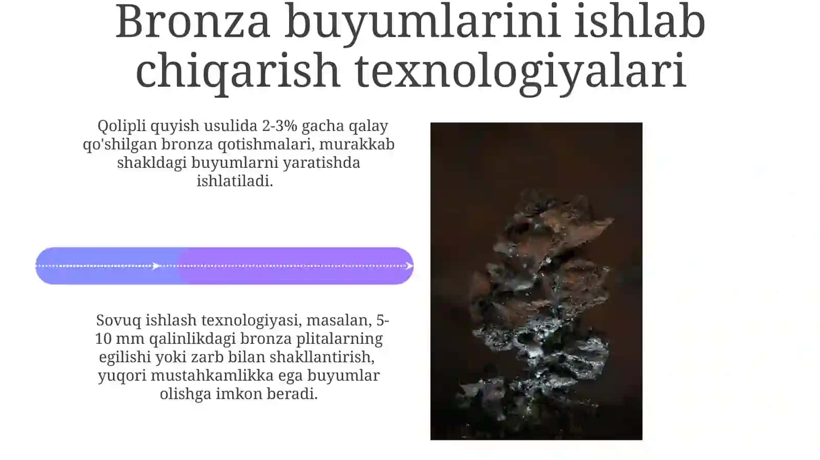 Bronzaning ahamiyati va xossalari 4
