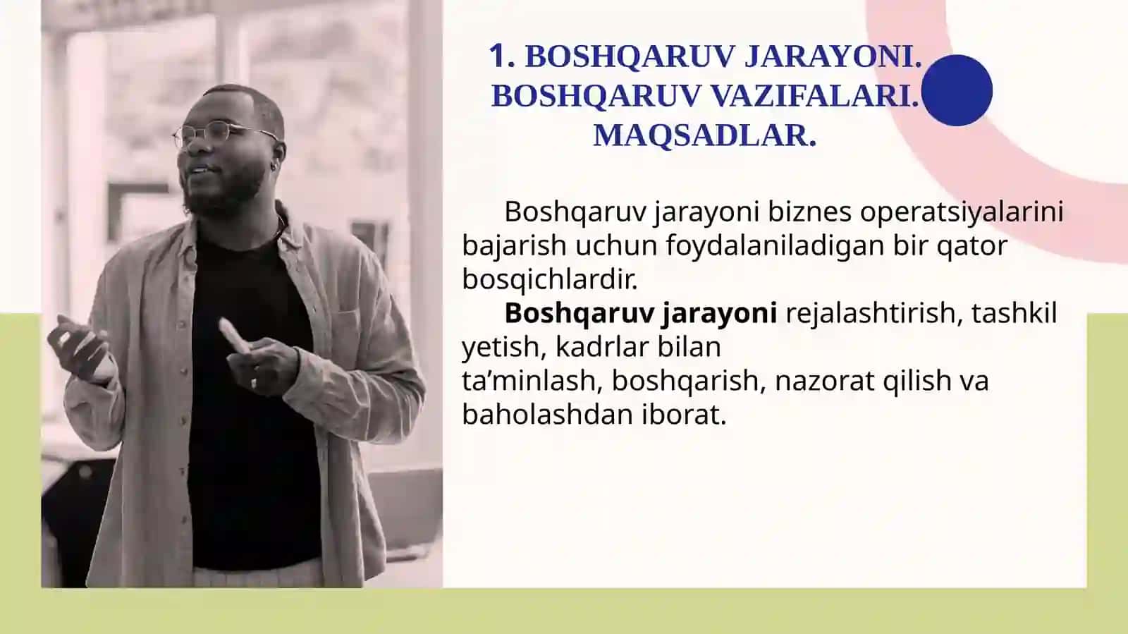 Menejment texnologiyasi va boshqaruv jarayoni, Tashkilotlar va ularni boshqarish 4