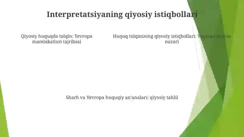 Yevropa Mamlalatlarida Huqu Normalarini Sharhlash Bóyicha Tajribalar 4