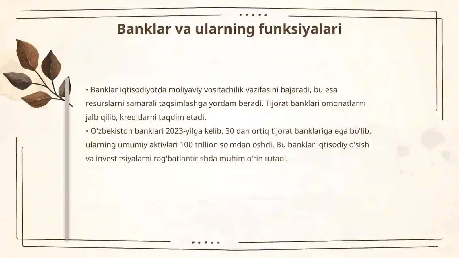 Pul-kredit tizimi. Banklar va ularning bozor iqtisodiyotidagi roli 4