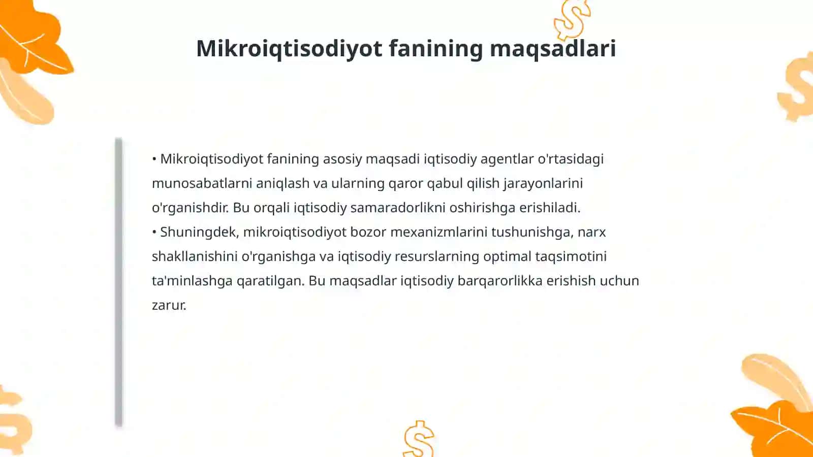 Mikroiqtisodiyot faniga kirish. Fanning mazmuni, maqsadi va vazifalari 4