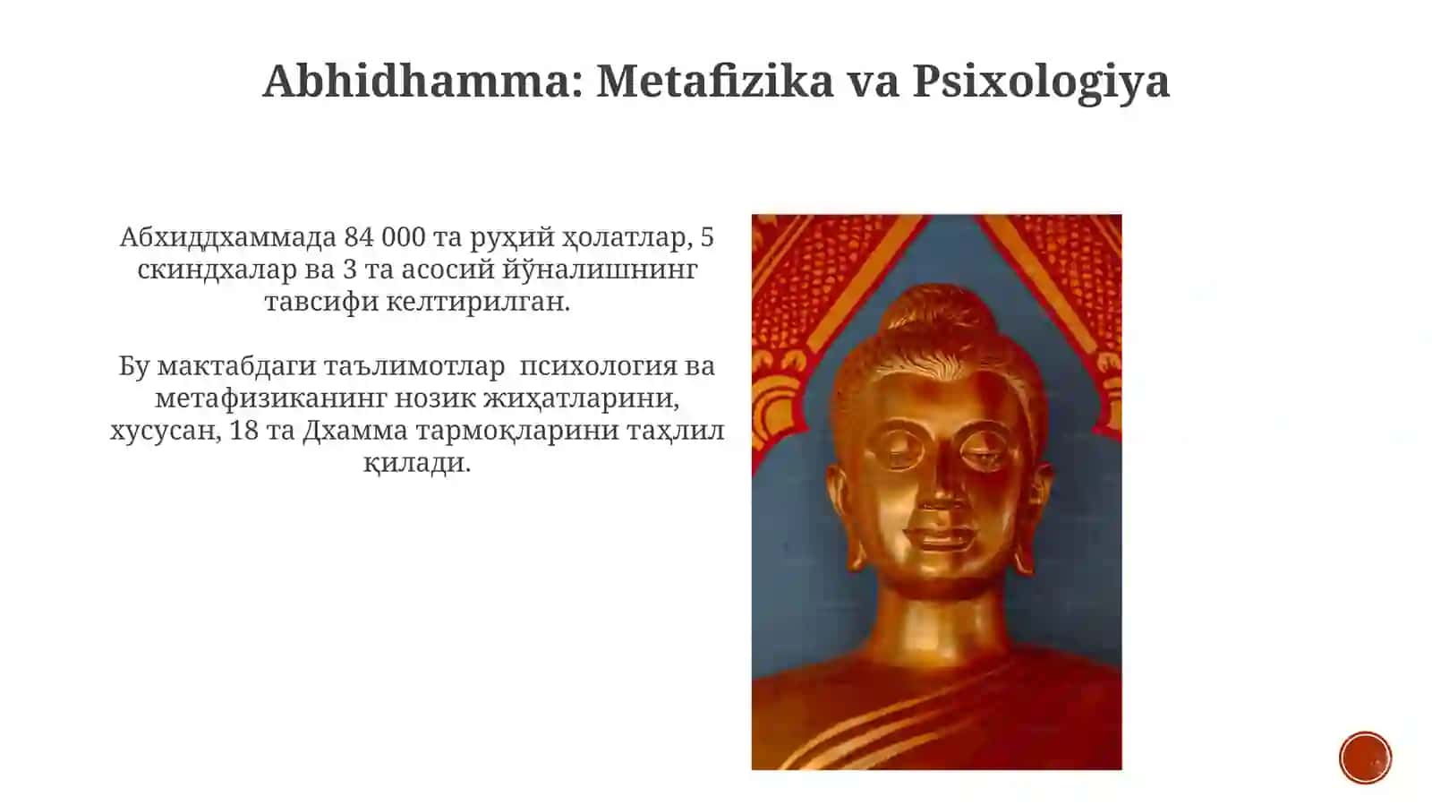 Buddaviylikning muqaddas manbalari. Buddaviylik ta'limoti. Muqaddas matnlar 4