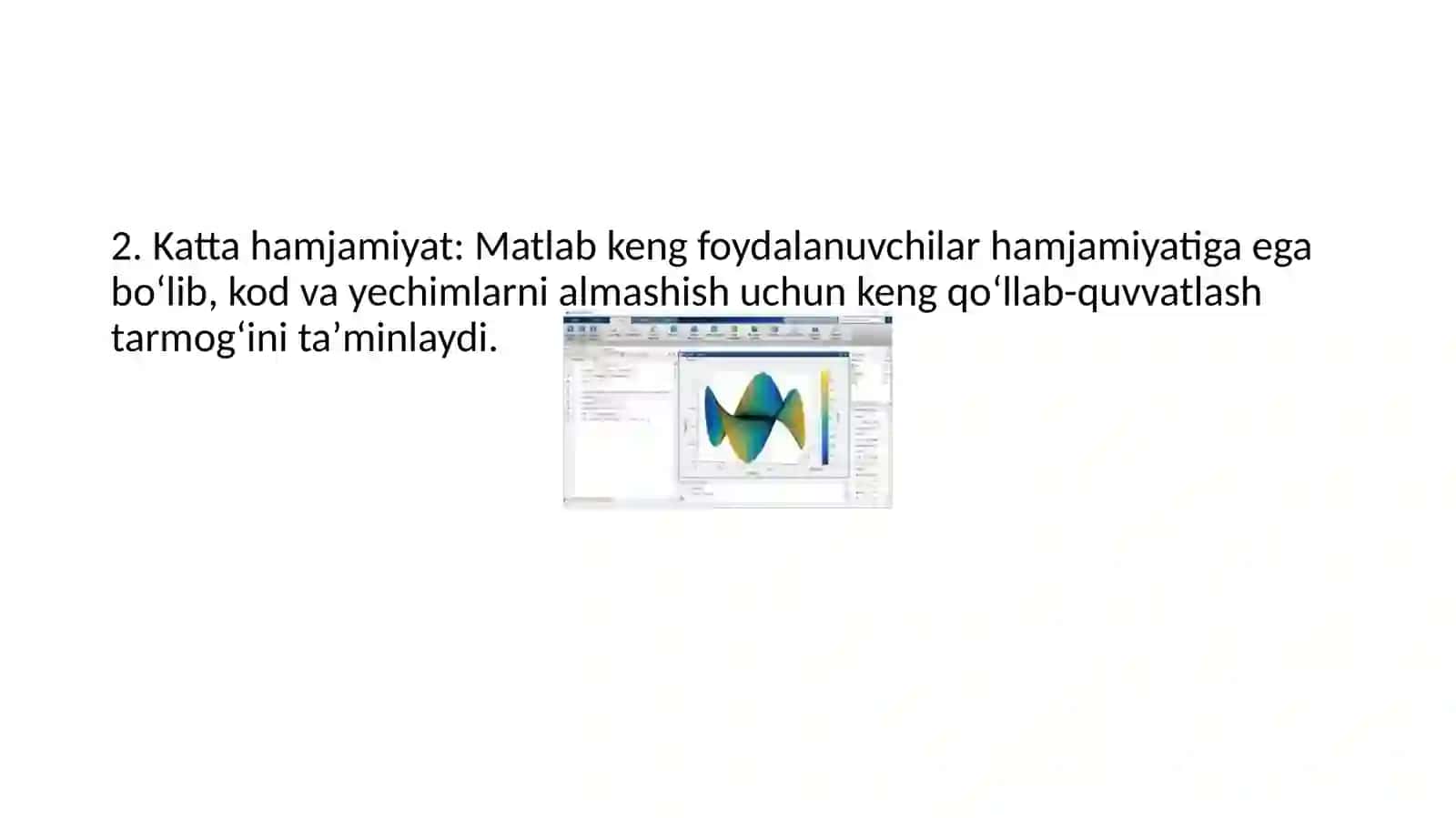MATLAB dasturi a'zoliklari va kamchiliklari 4
