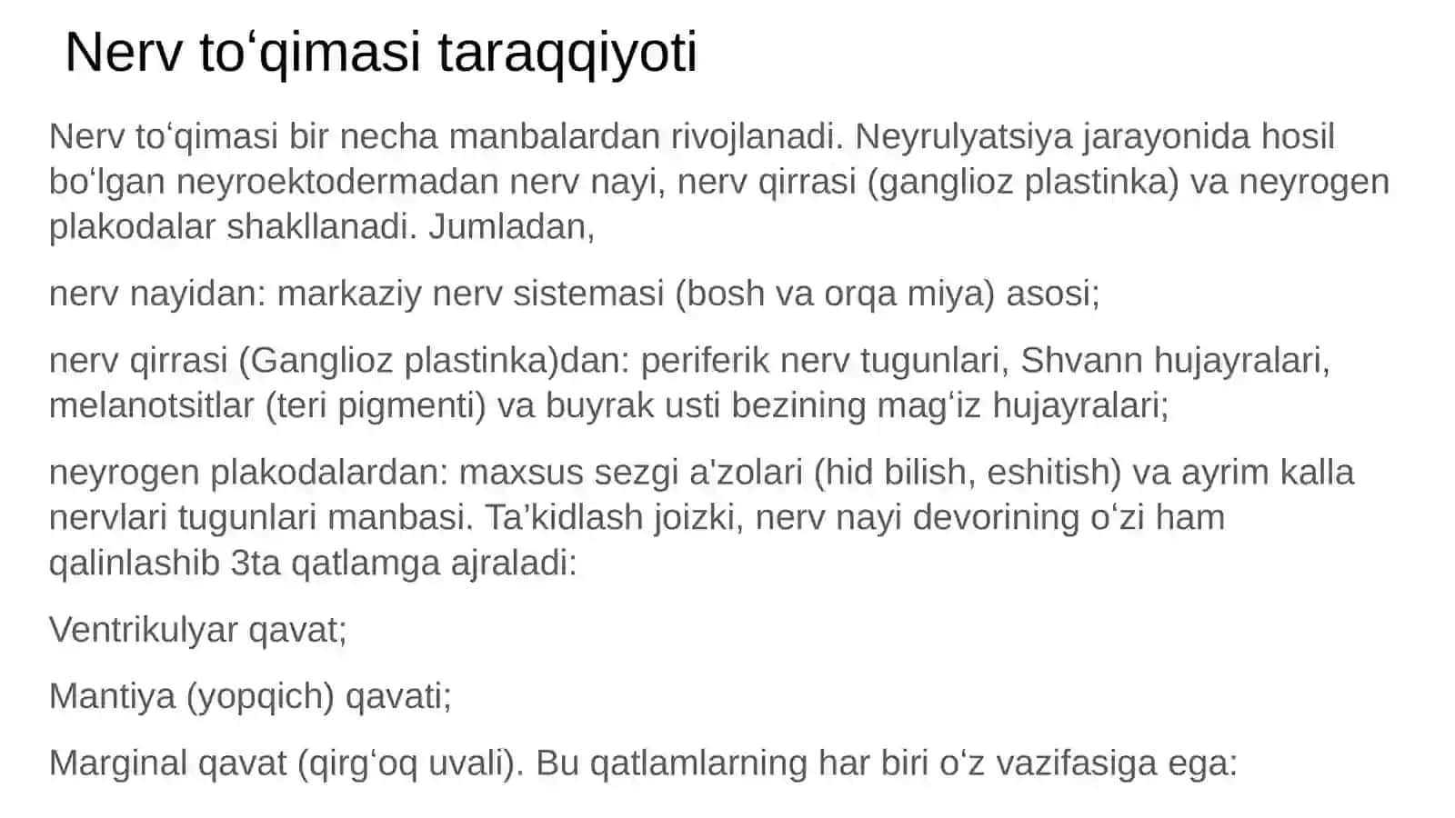 Nerv toʻqimasi, Neyronlar va Neyrogliyalar 4