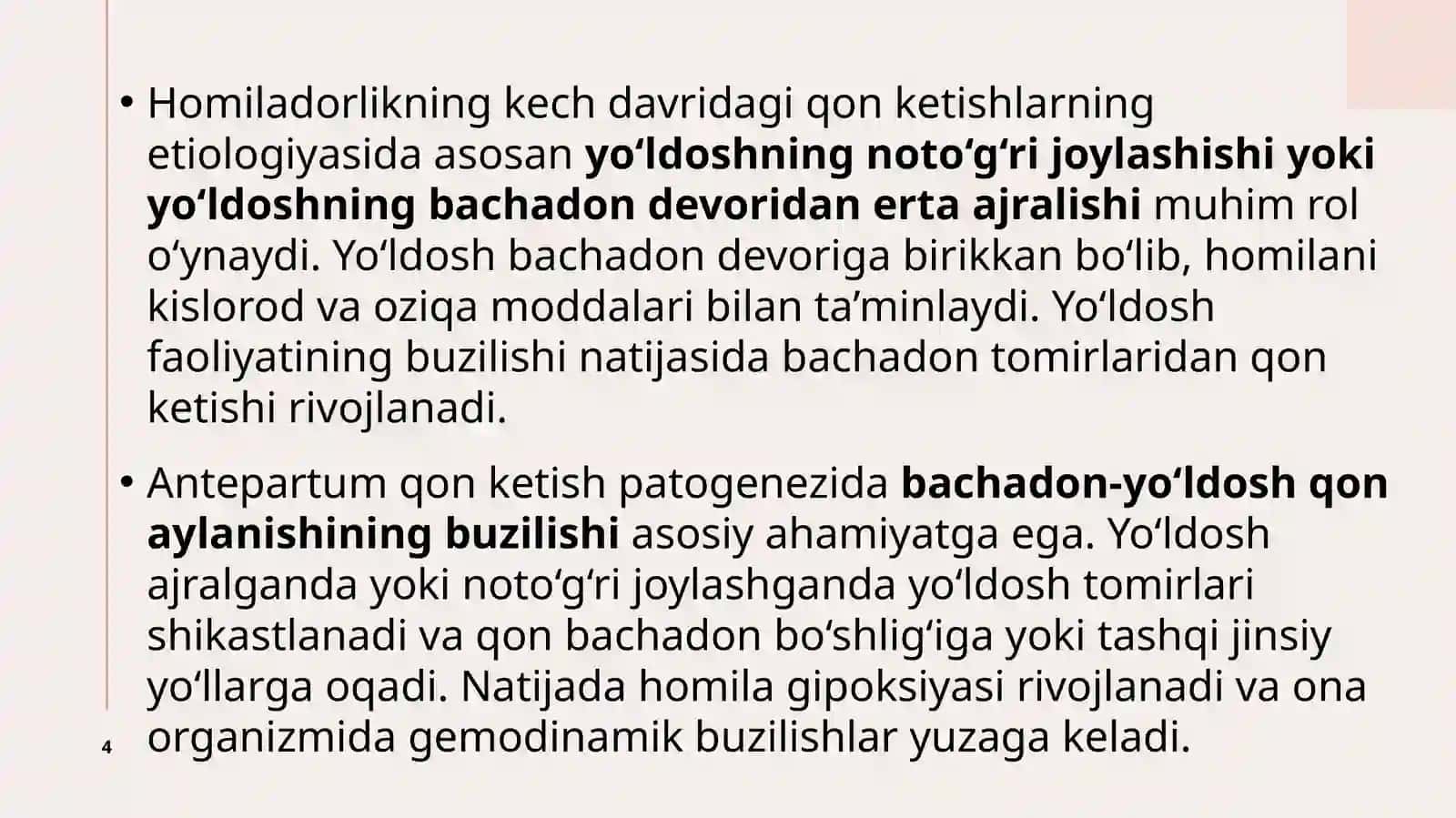 Homiladorlikning 22-haftasidan keyin qon ketishlar (yo‘ldosh patologiyalari) 4