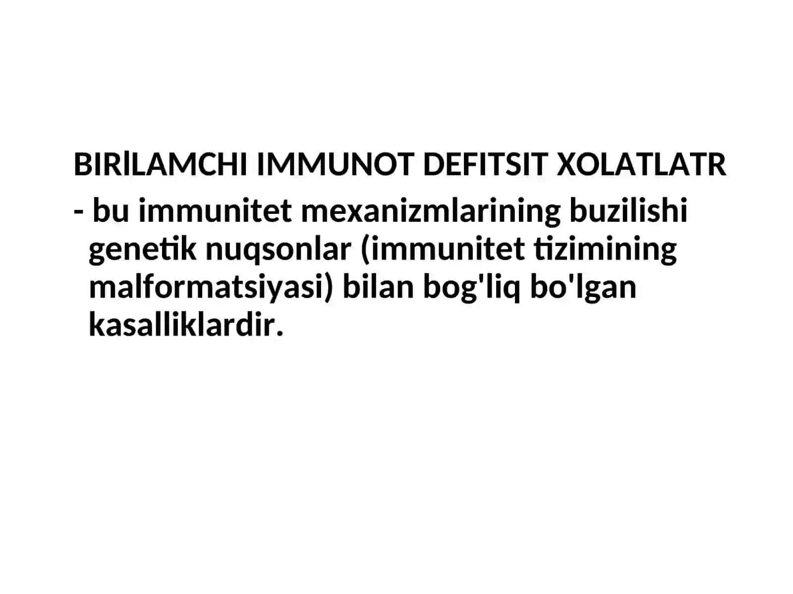 MUSTAQIL ISHMAVZU: BIRLAMCHI IMMUNDEFITSIT HOLATLARBAJARDI:________________TEKSHIRDI________________ 4