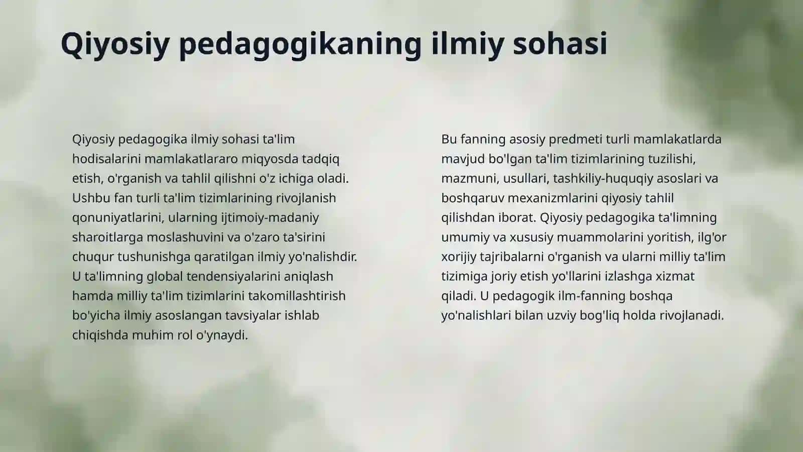 Qiyosiy pedagogika fanining sohasi va vazifalari 4