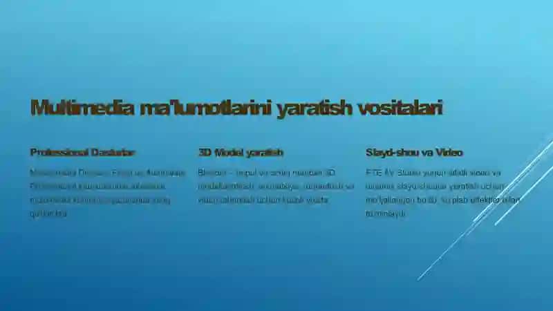 Zamonaviy Kompyuterlarda Multimedia Ilovalari va Yaratish Vositalari 4