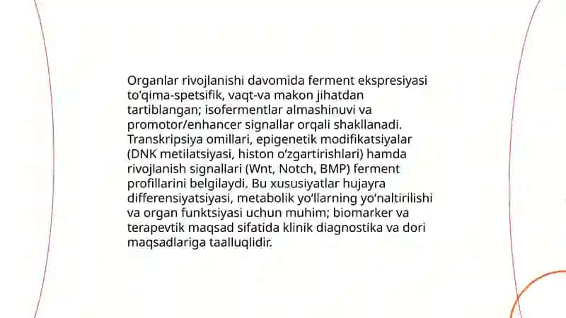Ontogenezda ferment tarkibining oʻzgarishi 4