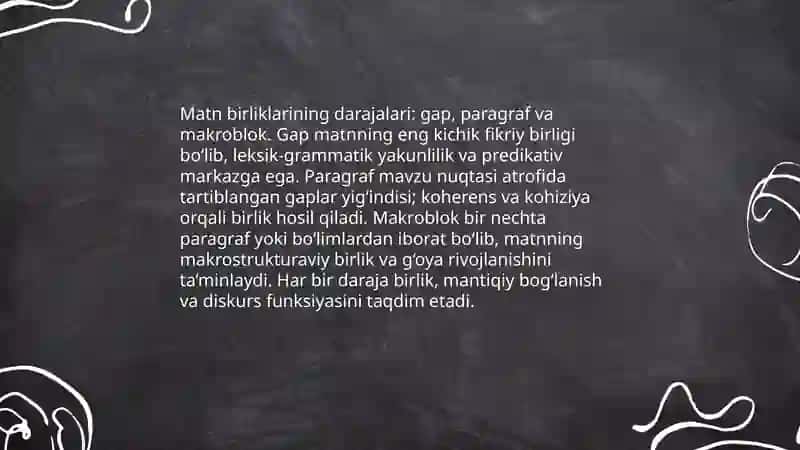 Matnning ta’rifi va birligi masalalari 4