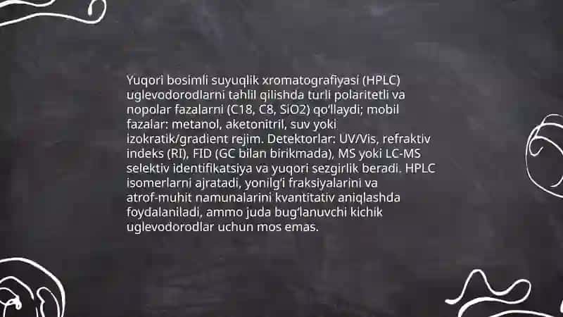 Uglevodorodlarning tahlilida xromatografiya usullarining qoʻllanilishi 4