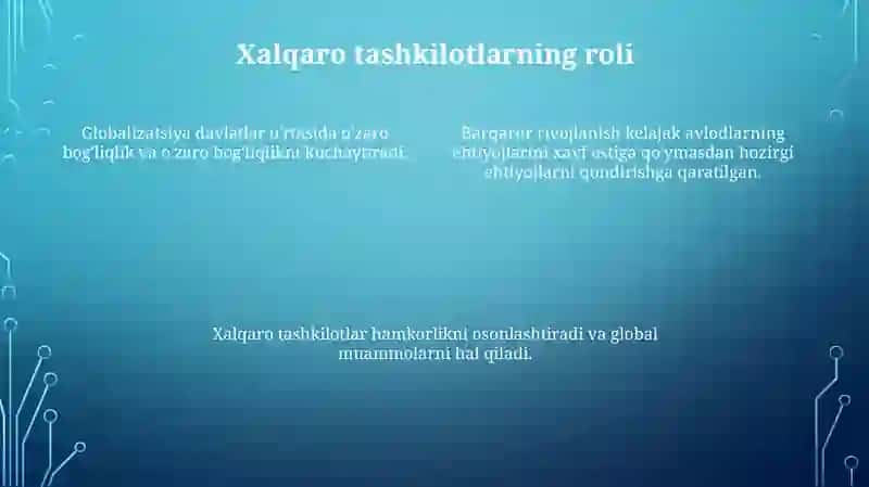 Globallashuv, globalistika va barqaror taraqqiyot jarayonlarining mohiyati 4