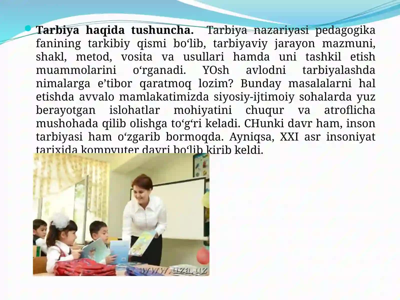 Tarbiya jarayonining mazmuni va mohiyati. Tarbiyaning turlari 4
